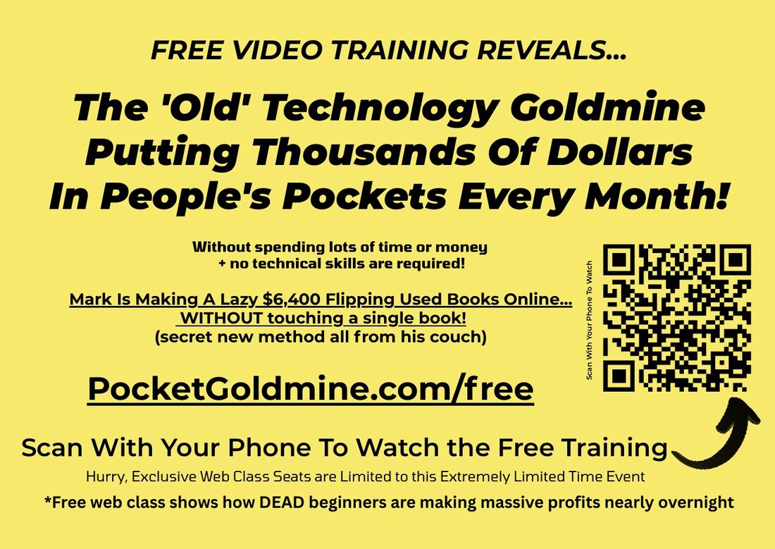 The yellow Pocket Goldmine postcard: The 'Old' Technology Goldmine Putting Thousands Of Dollars In People's Pockets Every Month.